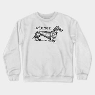 wiener sausage dog Crewneck Sweatshirt